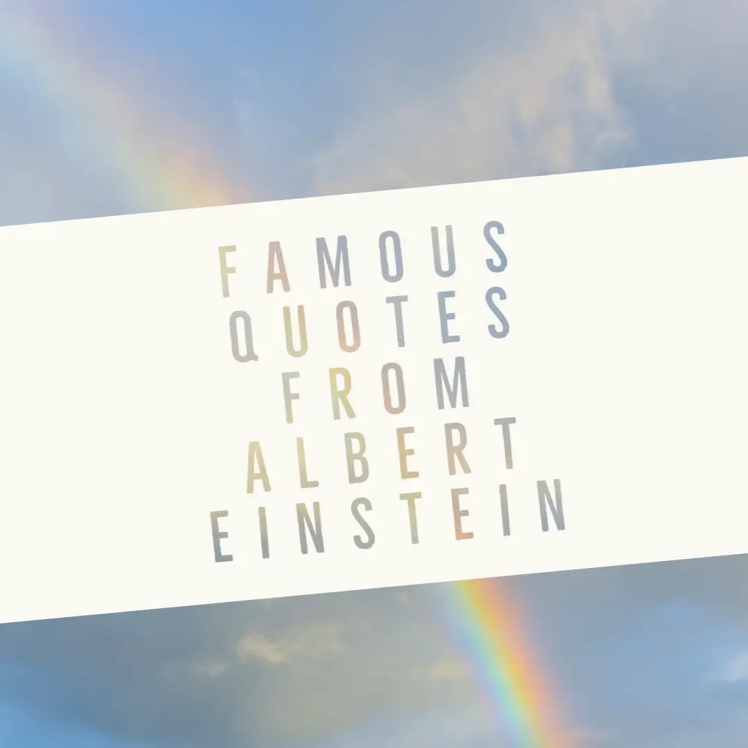 35 Famous quotes from Albert Einstein