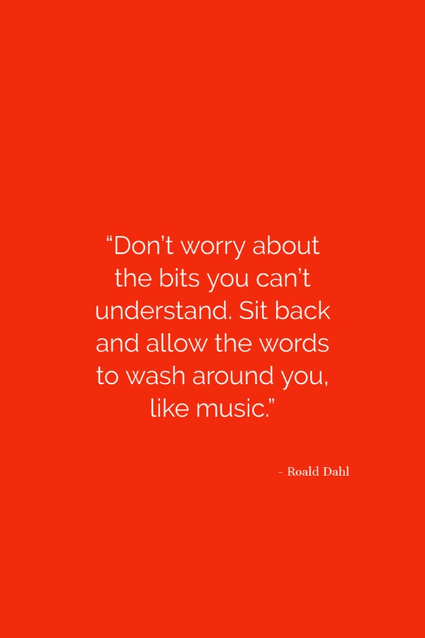quotes by roald dahl