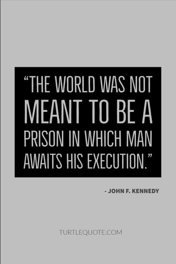 John F Kennedy quotes