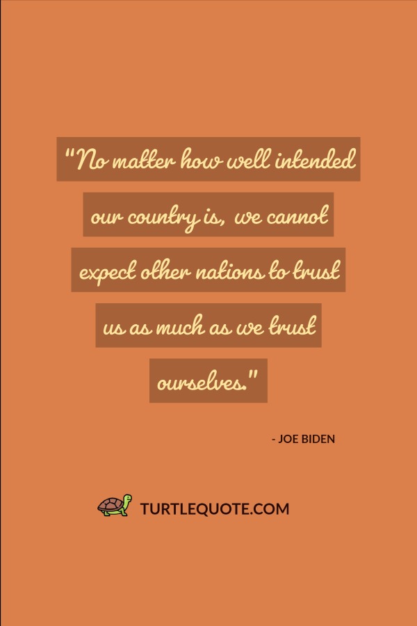 Quotes by Joe Biden