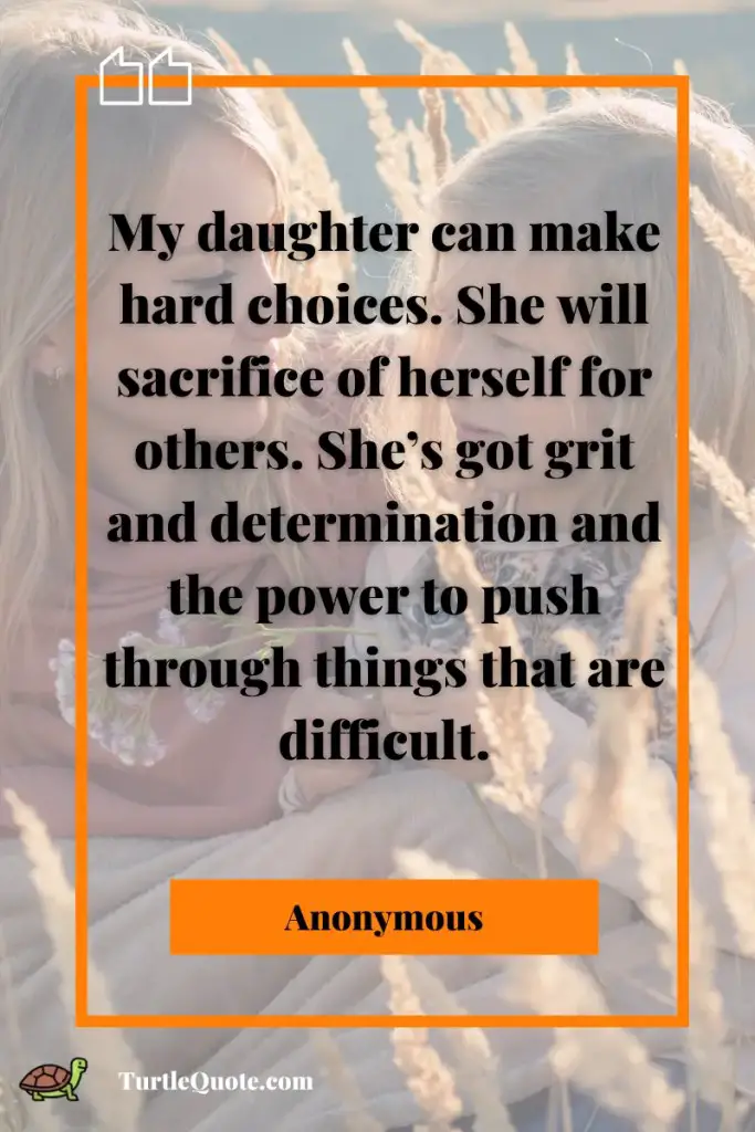 Strong Willed Daughter Quotes