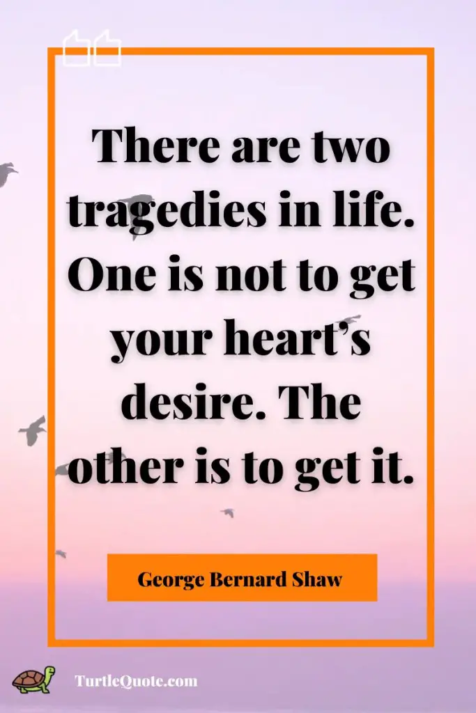 George Bernard Shaw Quotes About Love & Life