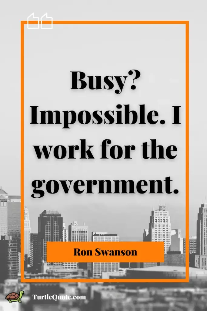 Ron Swanson Government Quotes