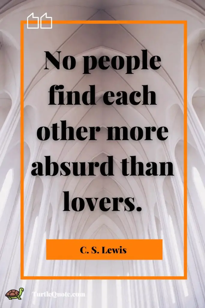 C.S. Lewis Quotes On Love