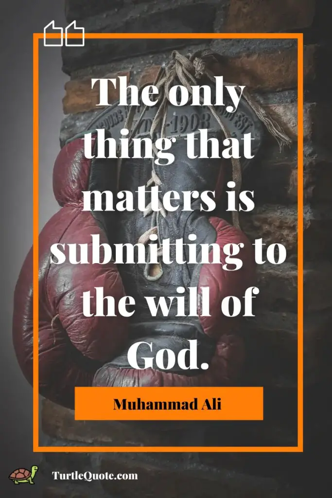 Muhammad Ali Religion Quotes