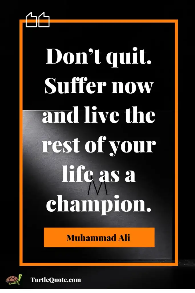 Muhammad Ali Quotes About Champion