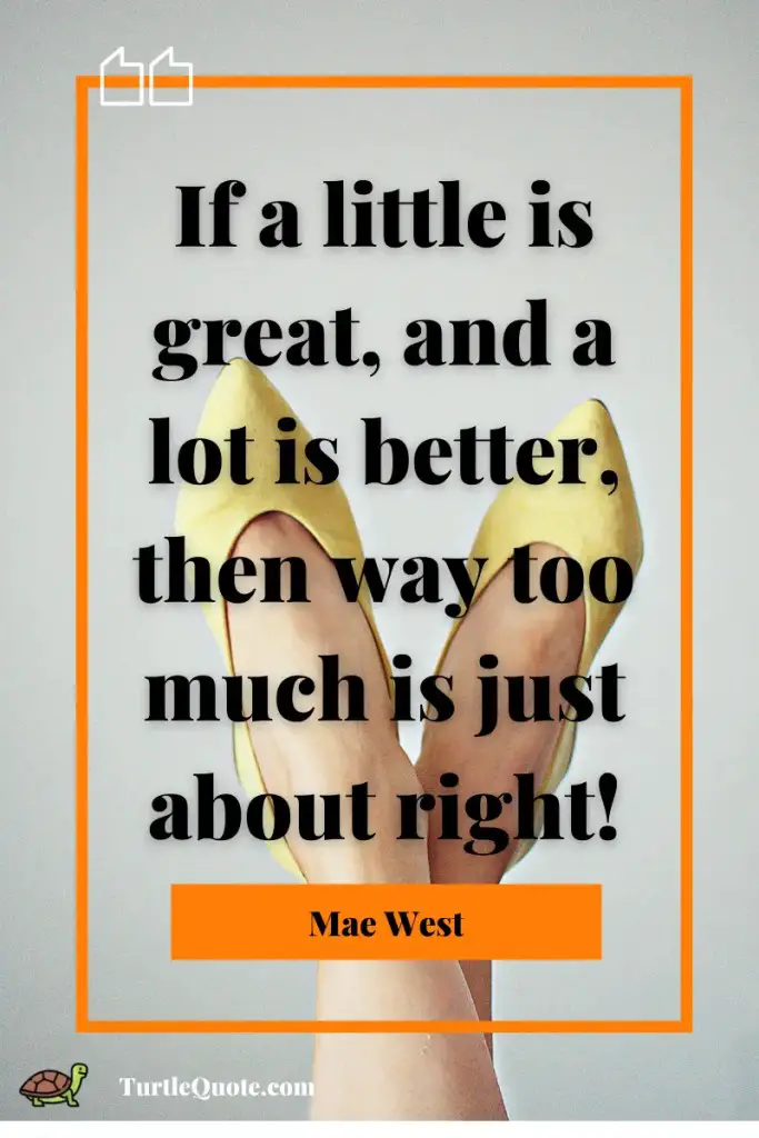 Inspirational Mae West Quotes