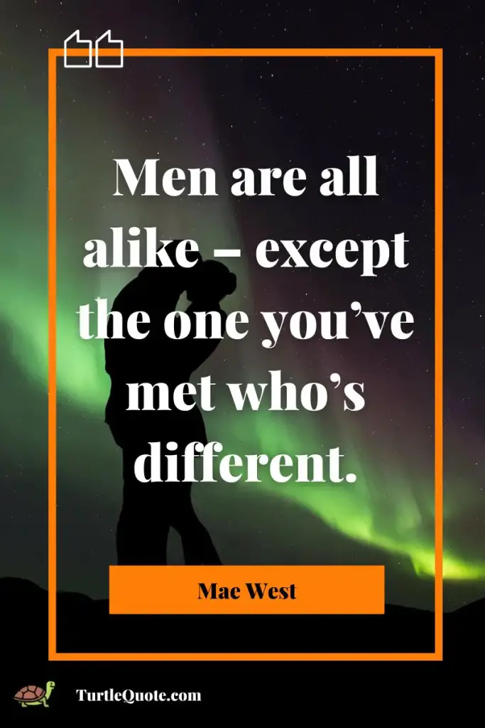Mae West Quotes on Men