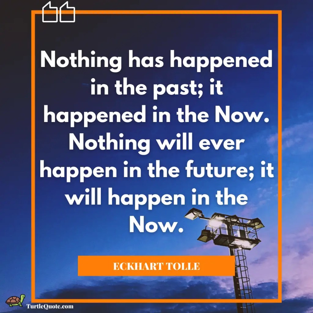 Eckhart Tolle Quotes From The Power Of Now