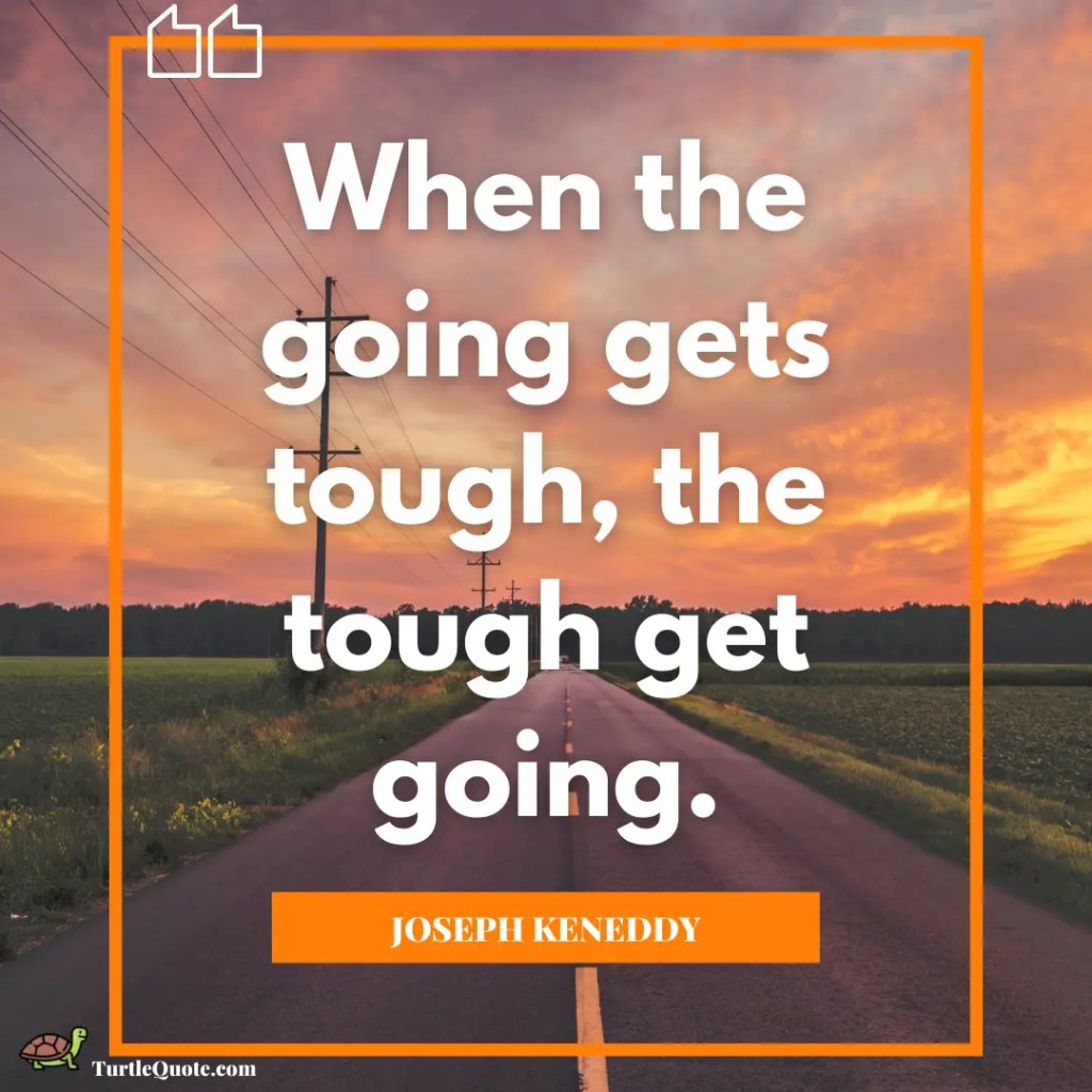 Keep Going Inspirational Quotes
