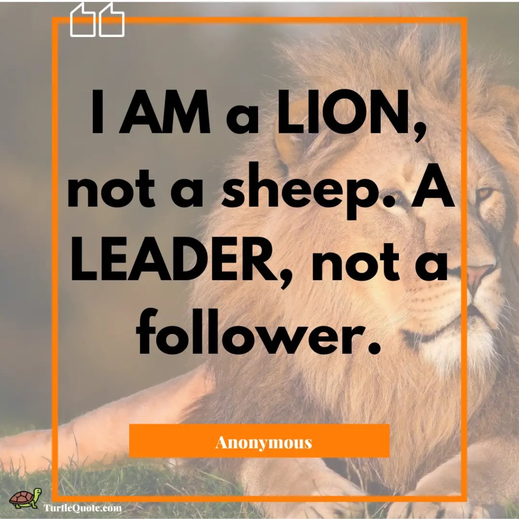 Attitude Powerful Lion Quotes