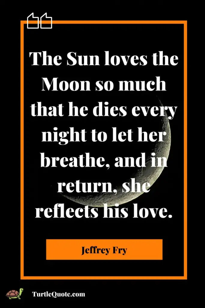 Sun and Moon Quotes