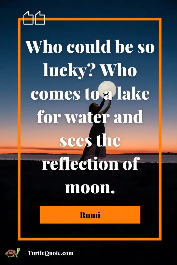 Rumi Full Moon Quotes