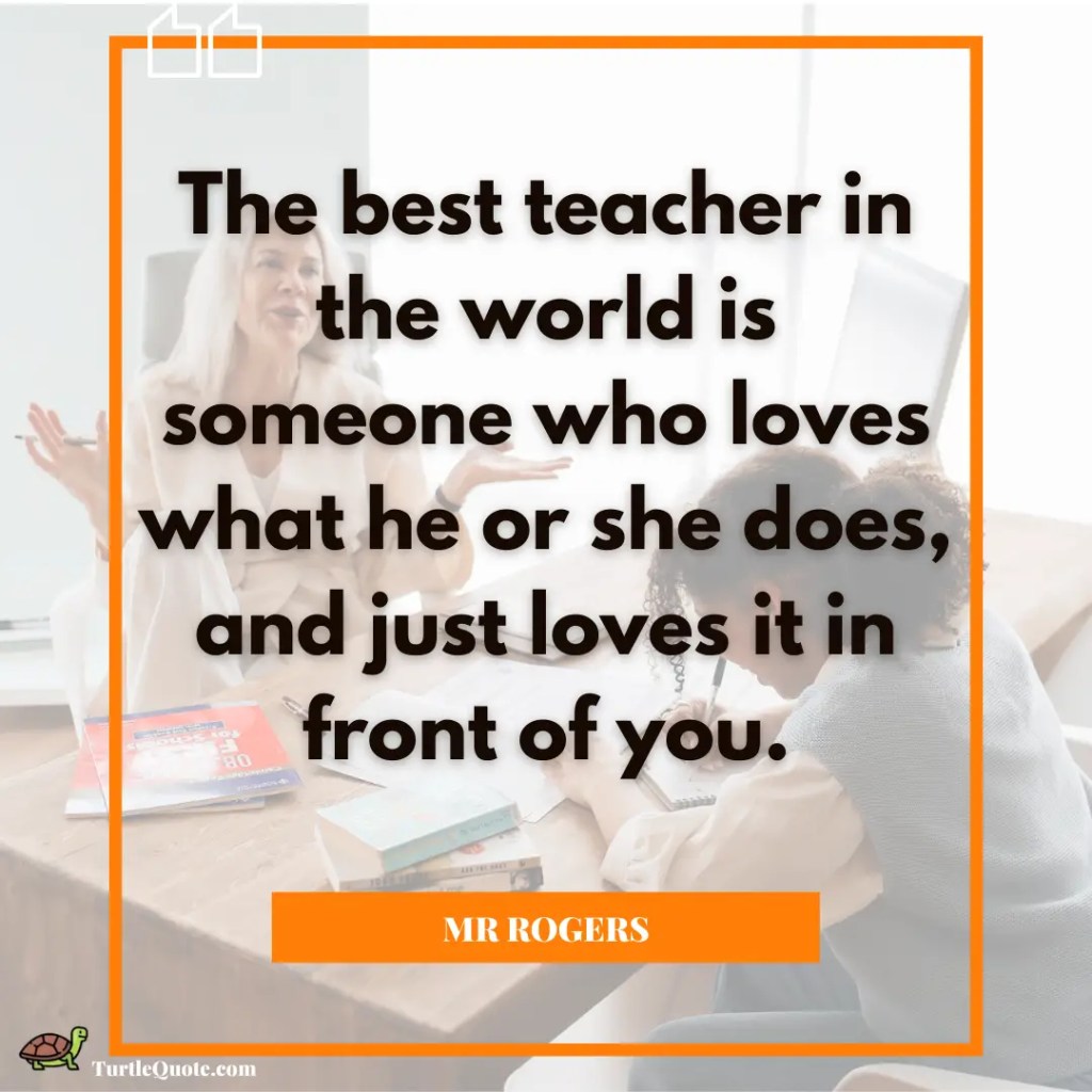 Mr Rogers Quotes About Teachers