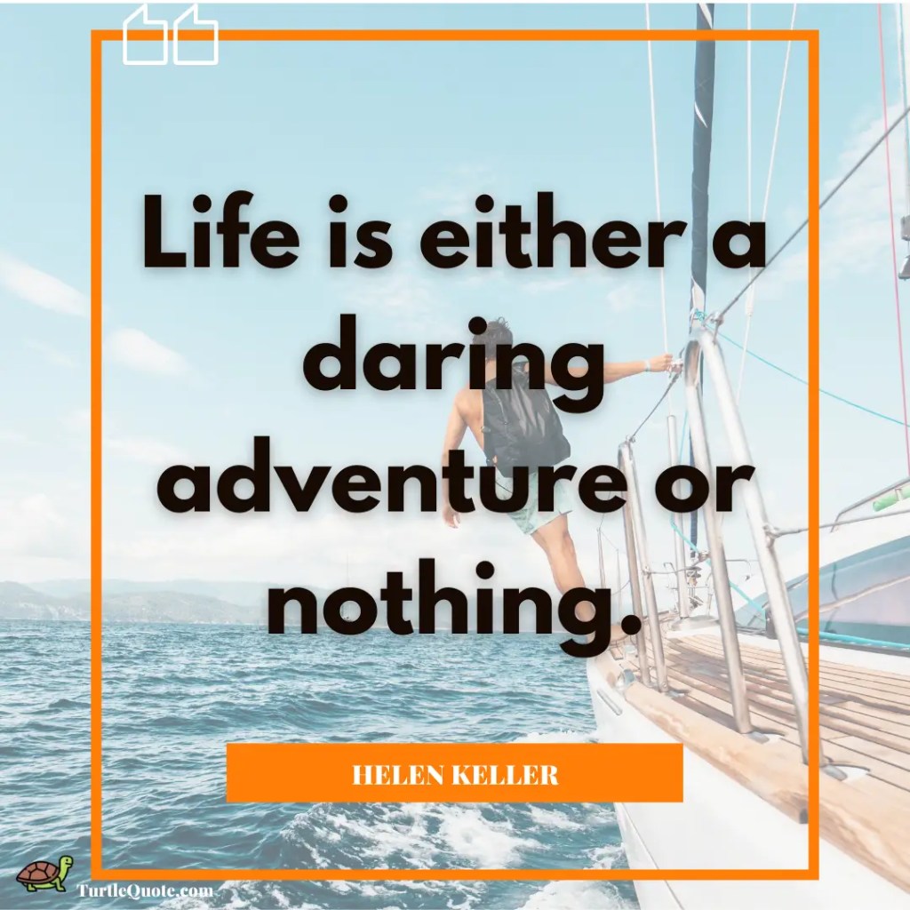 Adventure Quotes For Instagram
