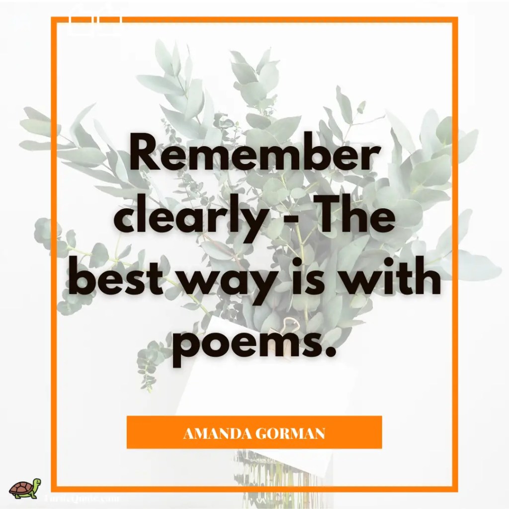 Amanda Gorman Quotes On Poetry