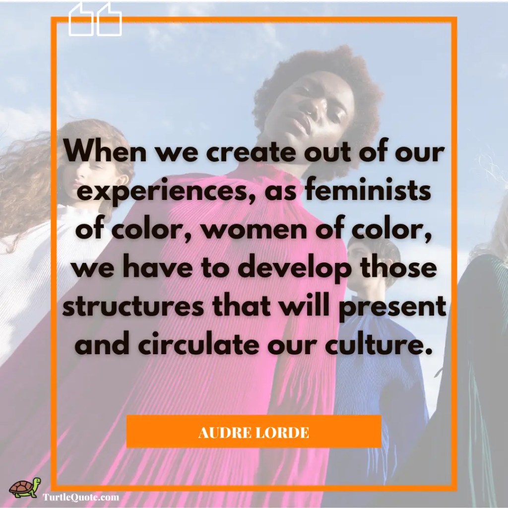 Audre Lorde Quotes On Feminism
