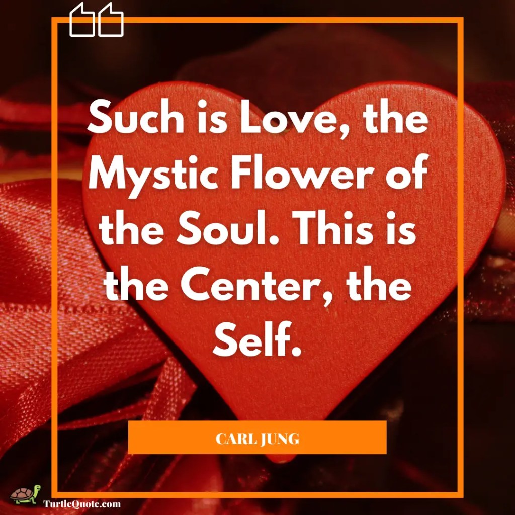 Carl Jung Quotes On Love