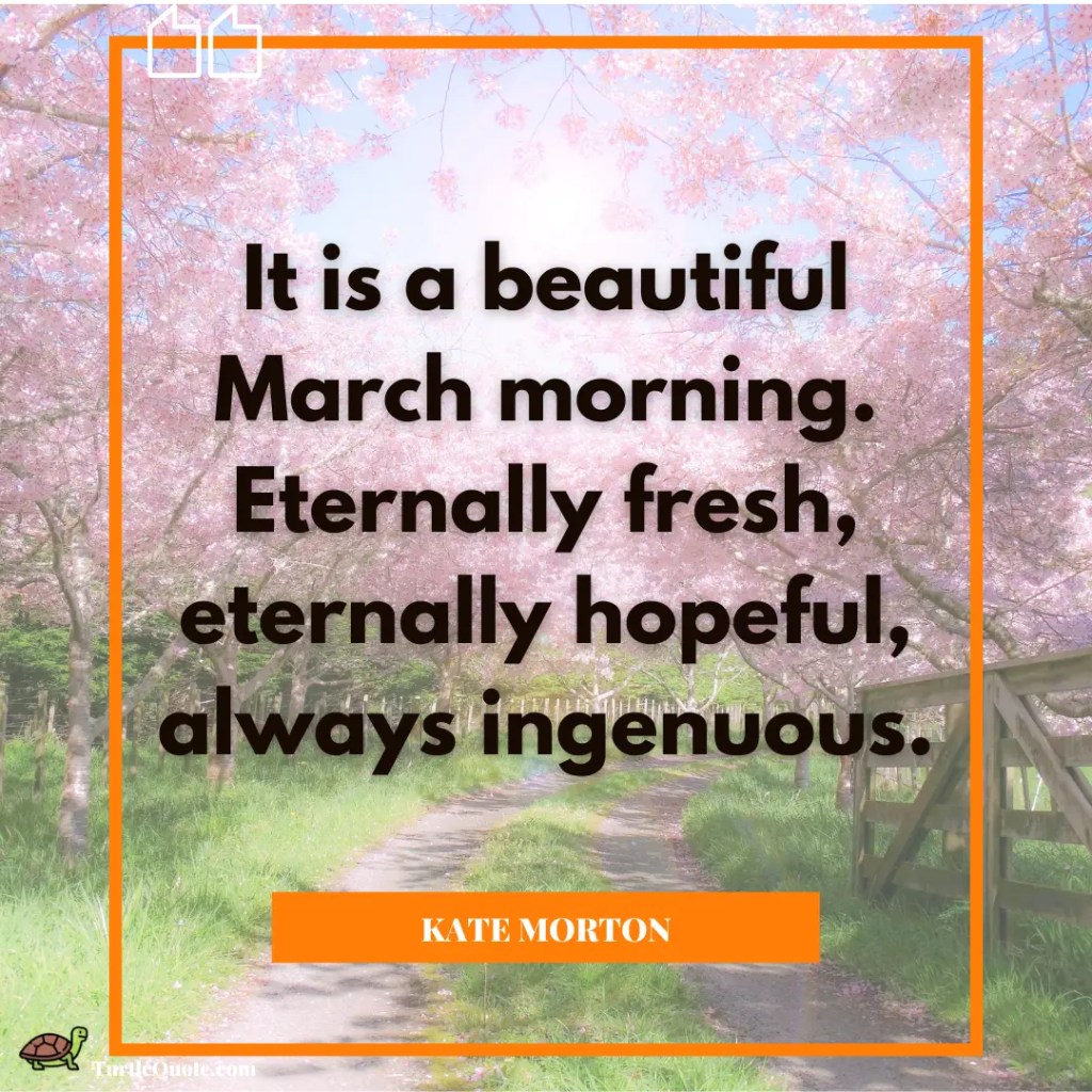 Month Of March Quotes
