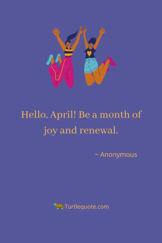 Hello April Quotes
