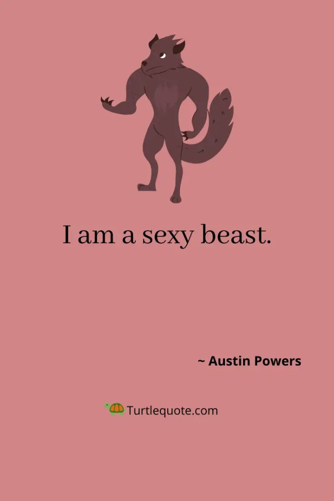 Famous Austin Powers Quotes