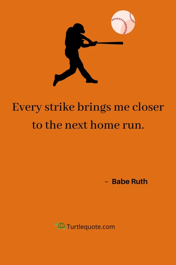 Inspirational Babe Ruth Quotes