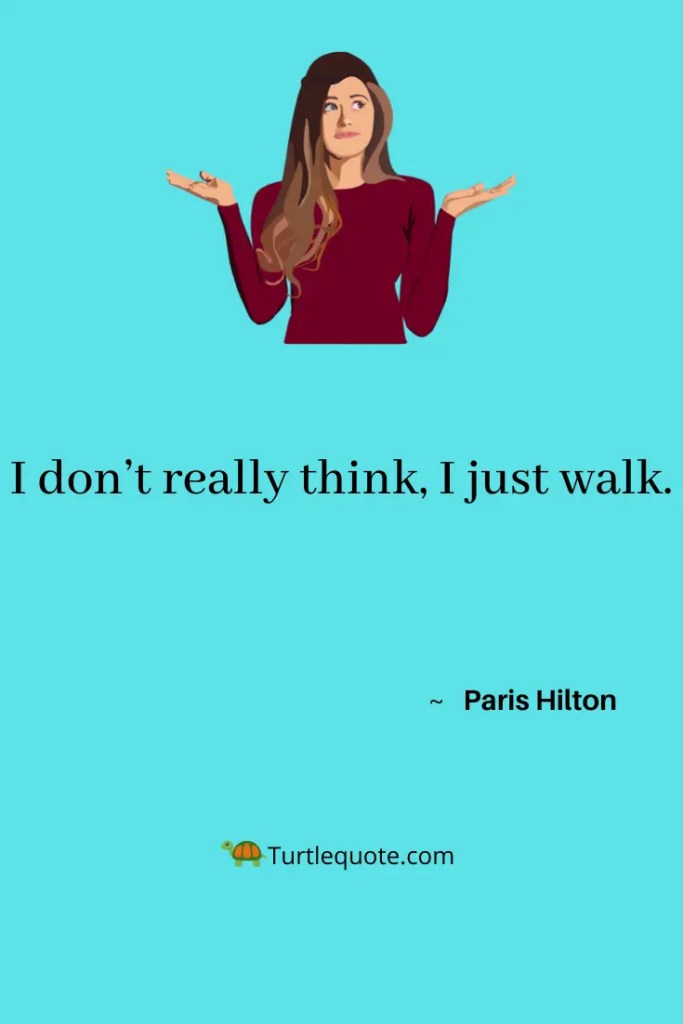 Powerful Paris Hilton Quotes
