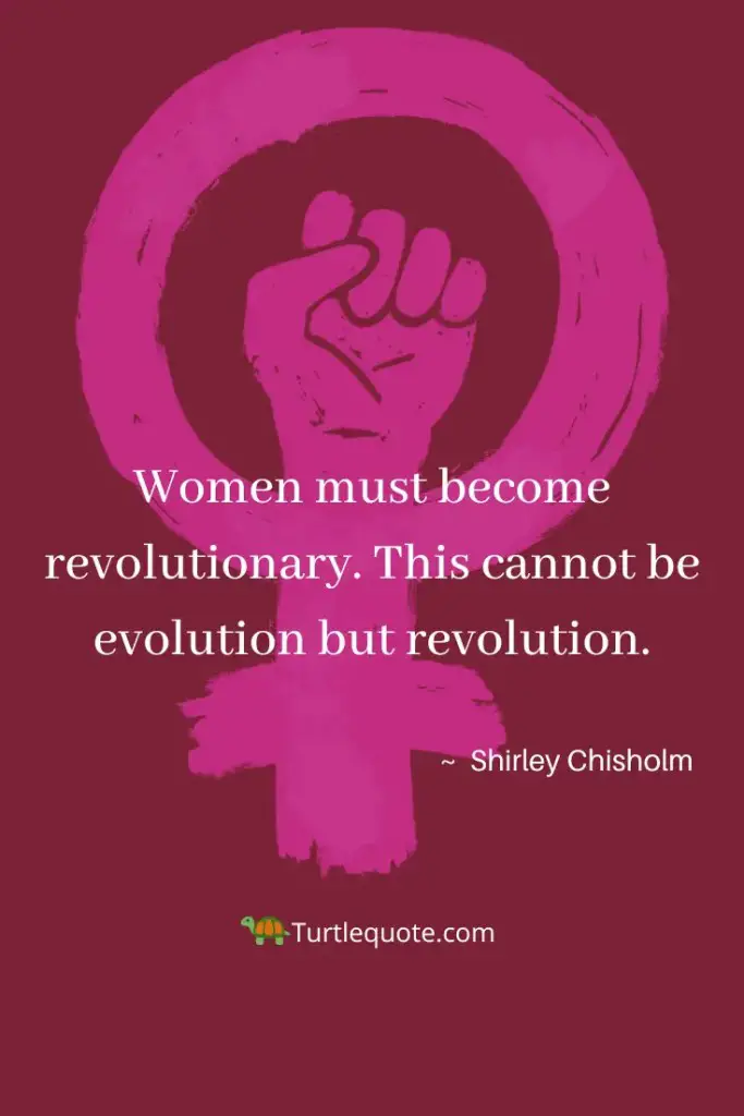 Shirley Chisholm Quotes On Women