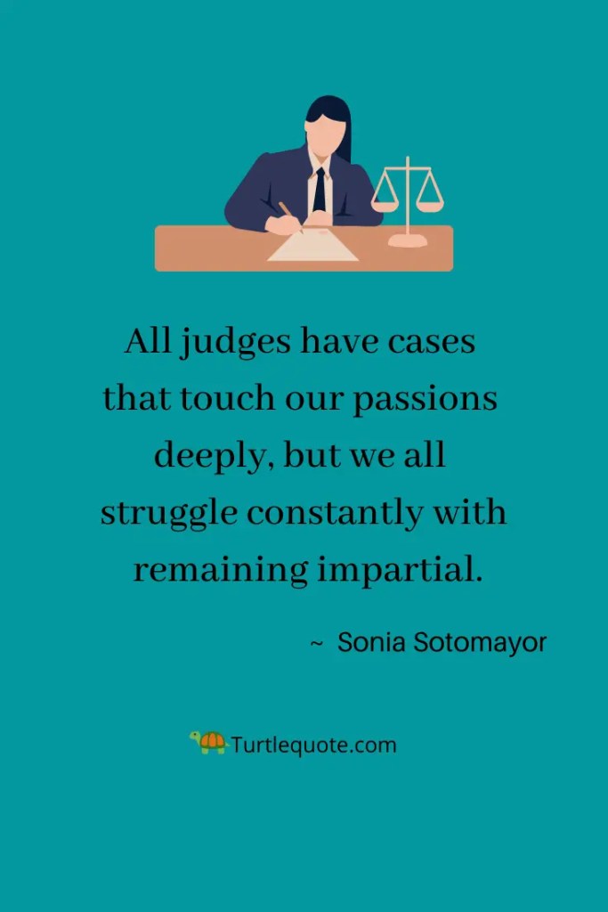 Sonia Sotomayor Quotes on Justice