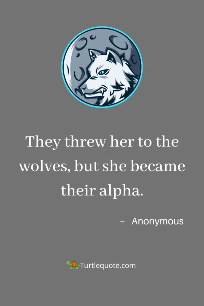 Alpha Female Wolf Quotes