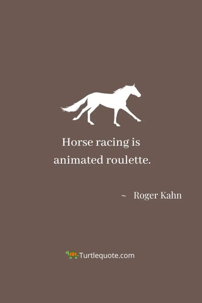 Horse Racing Quotes