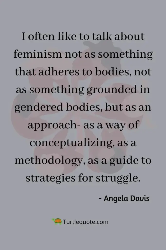 Angela Davis Quotes Feminism