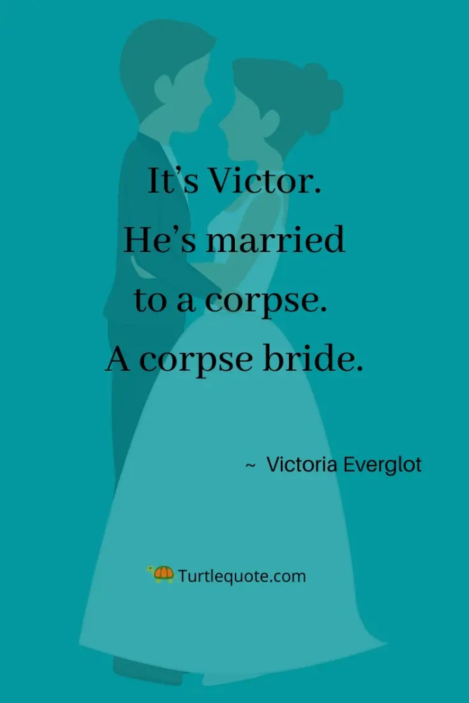 26 Corpse Bride Quotes With Images | Turtle Quotes
