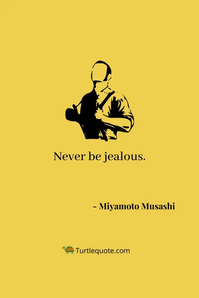 Miyamoto Musashi Self Improvement Quotes