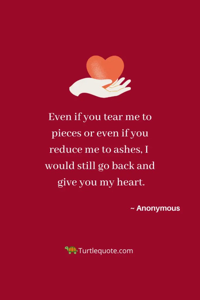 58 One Sided Love Quotes That Will Touch Your Heart | Turtle Quotes
