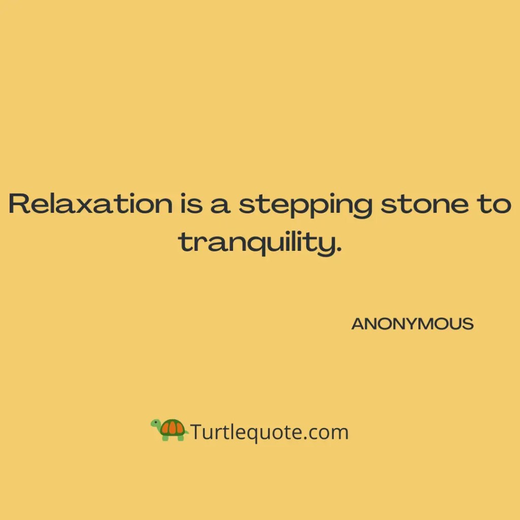Relax Quotes Short