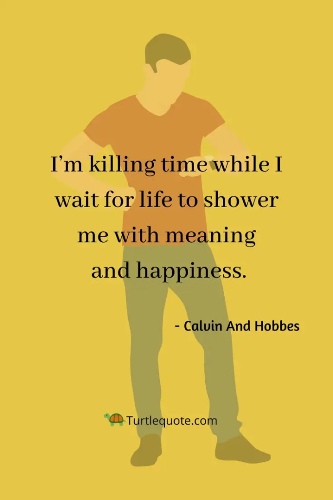 Calvin and Hobbes Wisdom Quotes