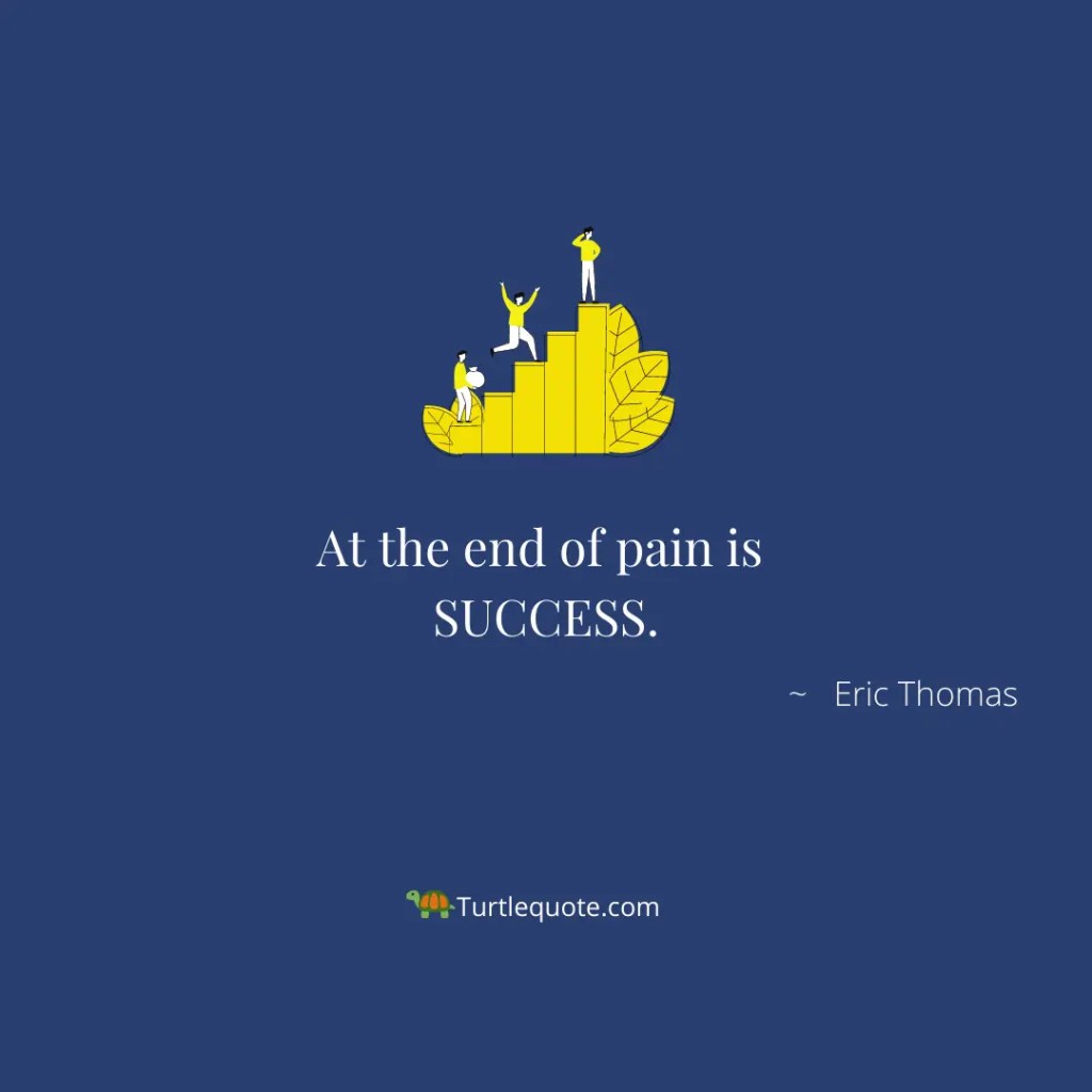 Eric Thomas Success quote