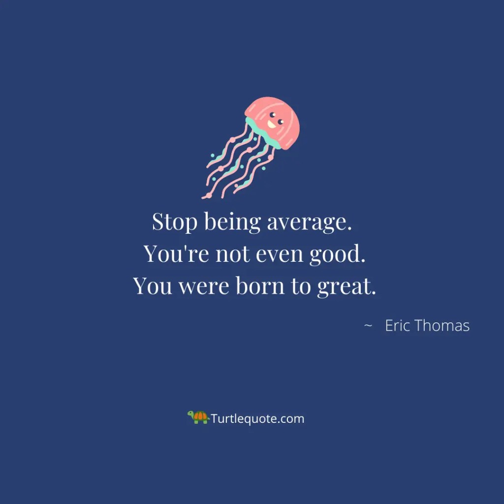 Grind Eric Thomas quotes