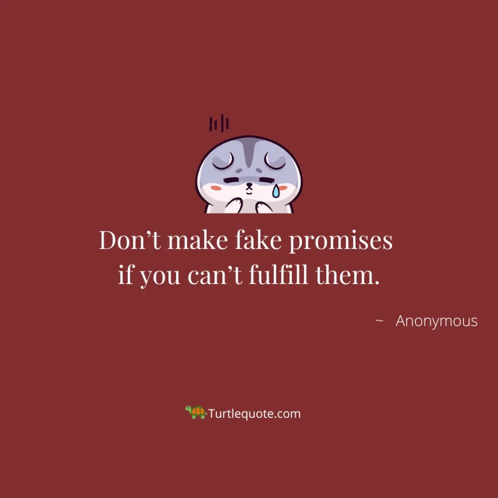 Fake Love Fake Promises Quotes