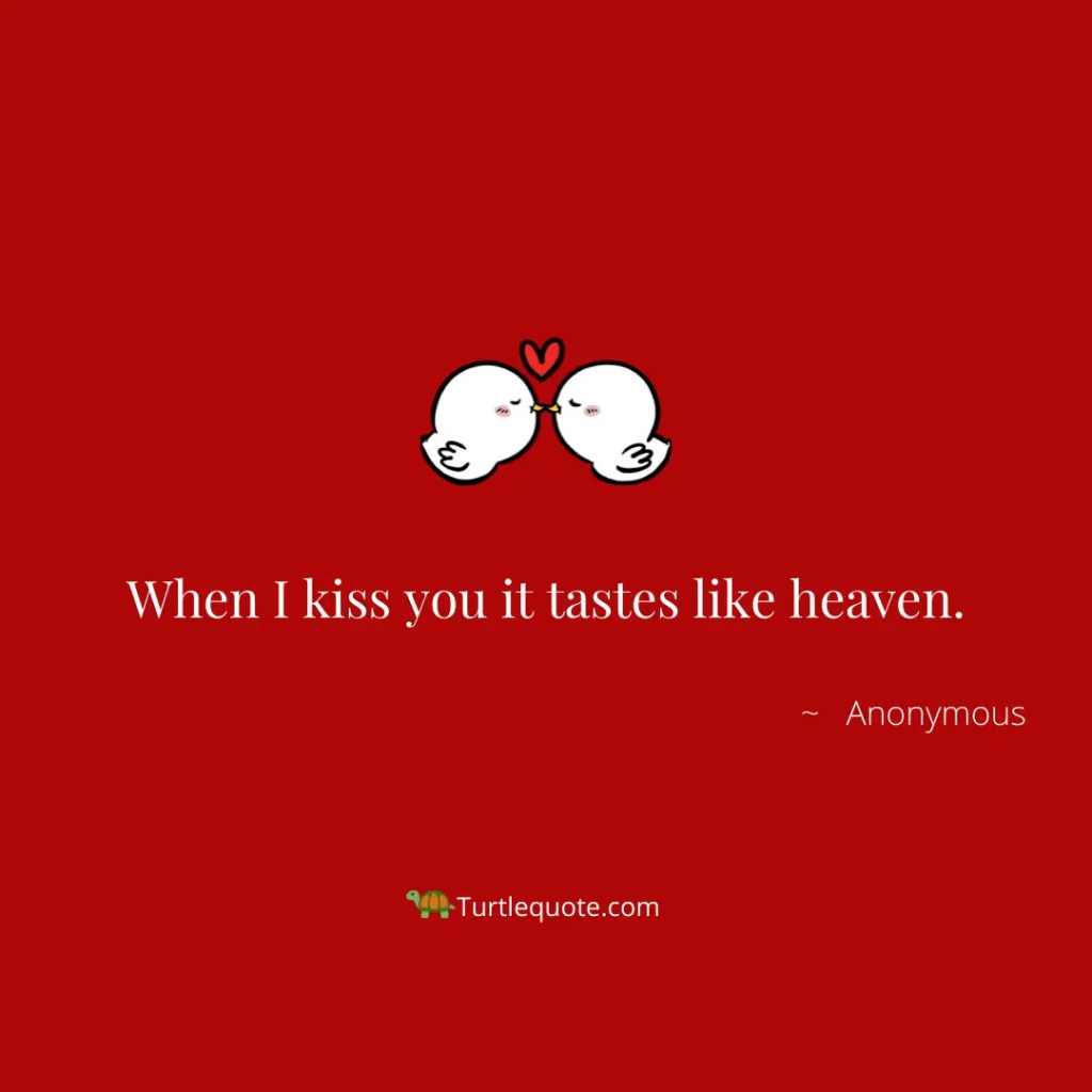 Romantic Kiss Quotes