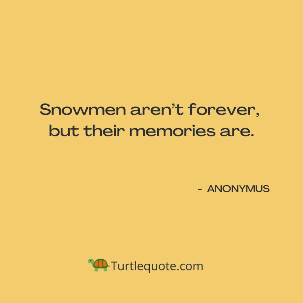 Cute Short Snowman Quotes