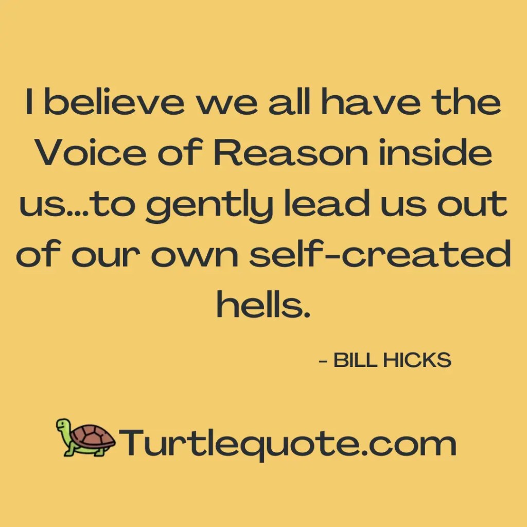 Bill Hicks Quotes on Life