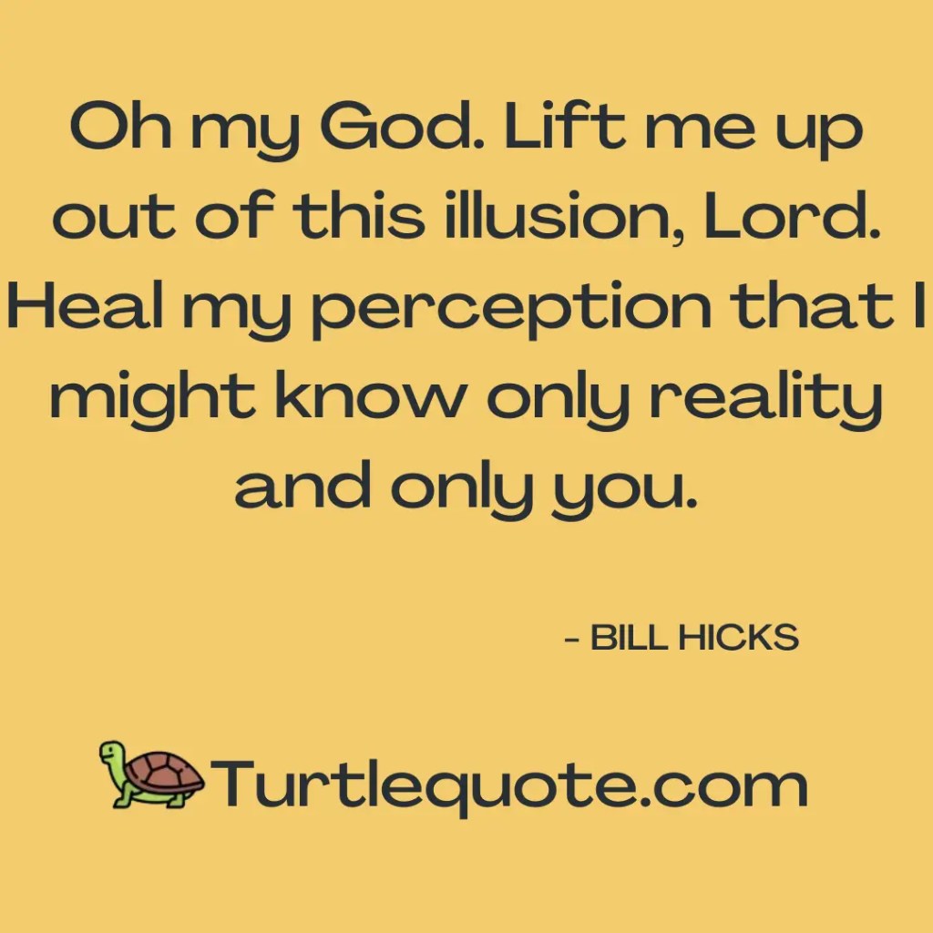 Bill Hicks Quotes Religion