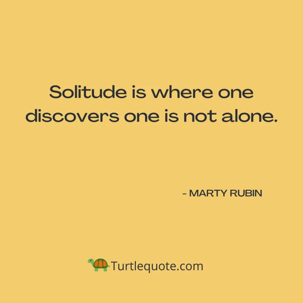 Deep Inspirational Solitude Quotes