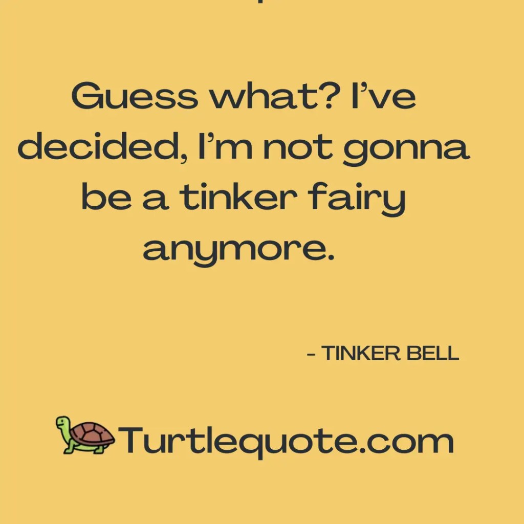 Tinkerbell Movie Quotes
