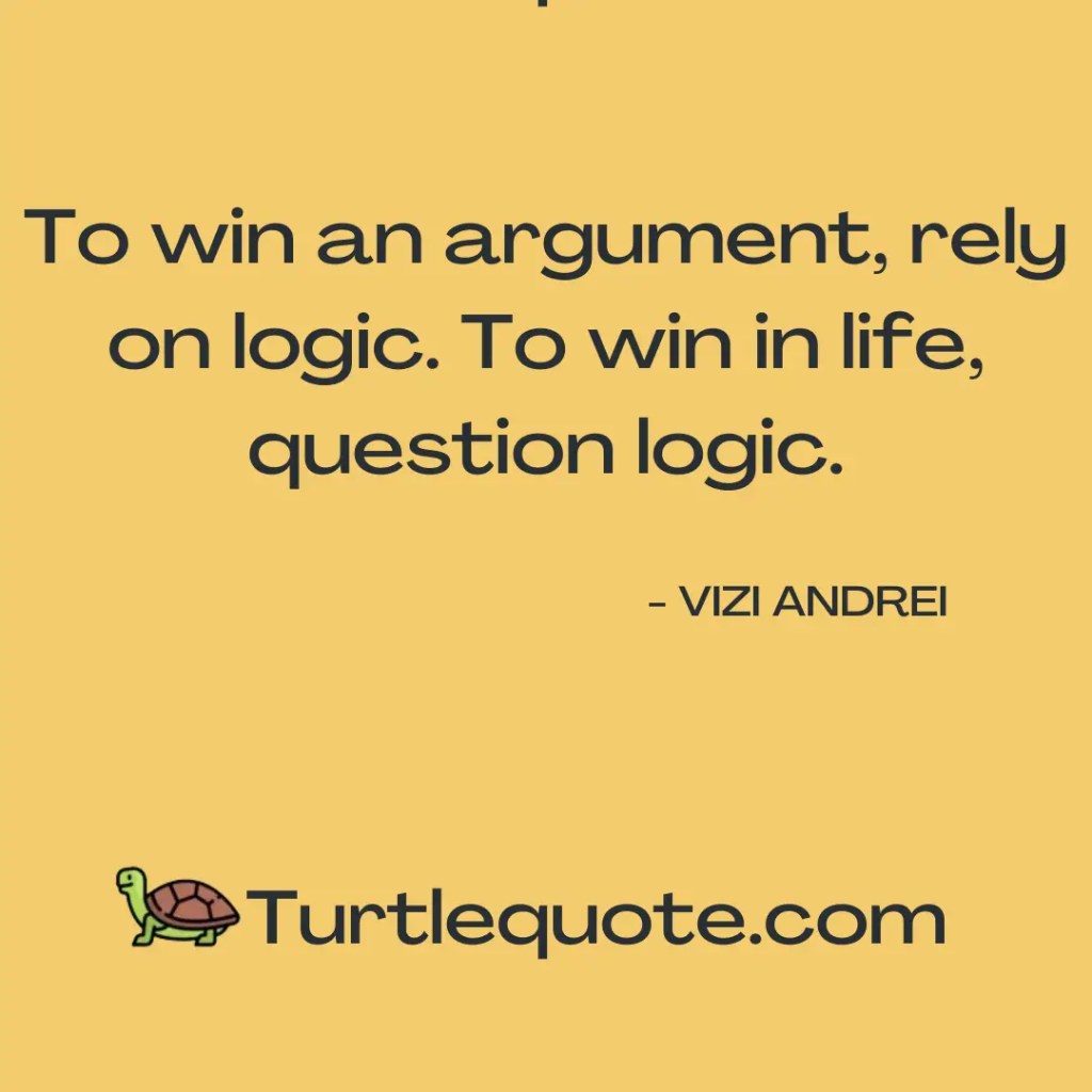 Logic Inspirational Quotes