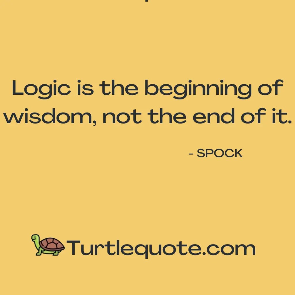 Spock Quotes Logic