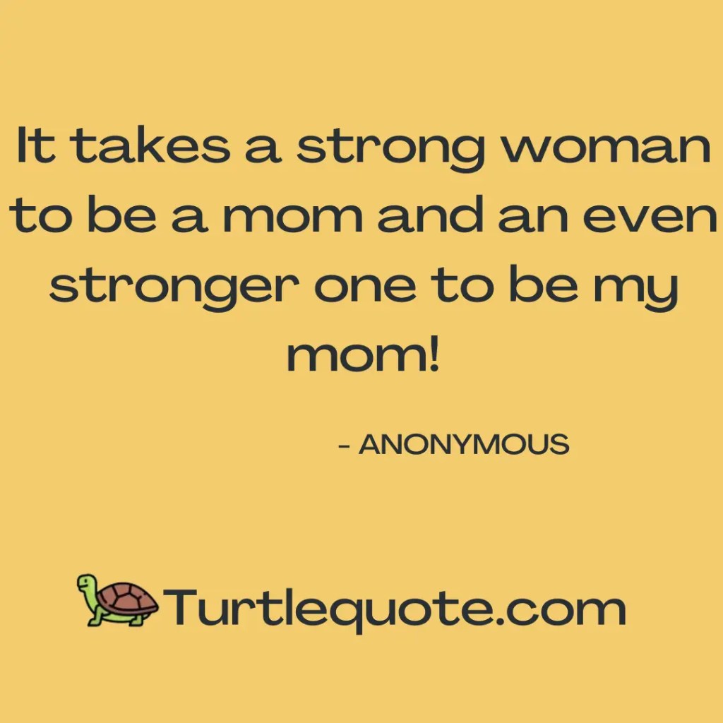 Strength Strong Mom Quotes