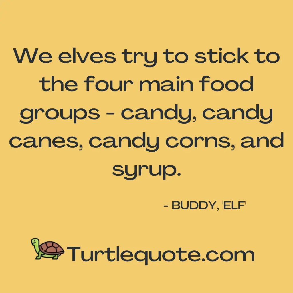 Elf Quotes Funny